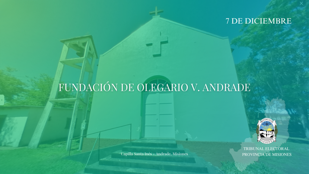 7 de diciembre Fundación de Olegario Victor Andrade Tribunal